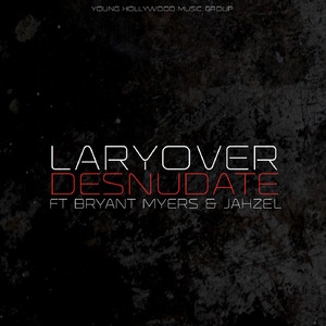 Desnúdate (feat. Bryant Myers, Jahzel)