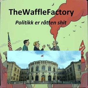 POLITIKK ER RÅTTEN SHIT