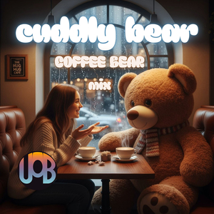 Cuddly Bear (Coffee Bear MIX)