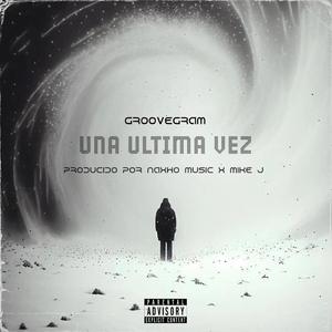 Una Última Vez (feat. Aran) (El Último De La Nazza)