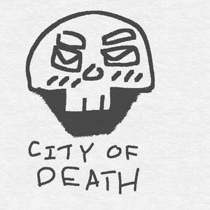 CITY OF DEATH