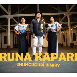 Shungugupi Kimiry (feat. Runa Kapari)