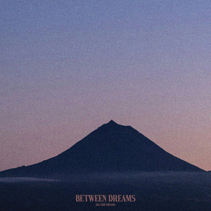 Between Dreams