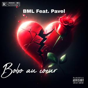 Bobo au coeur (feat. Pavel69)