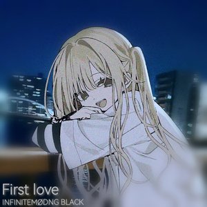 First love
