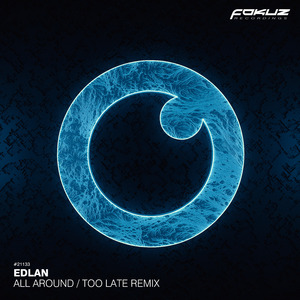 Too Late (Edlan Remix)