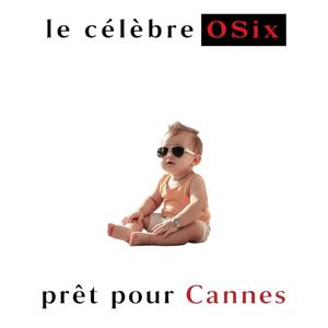 OSix Cannes Chaque Echec