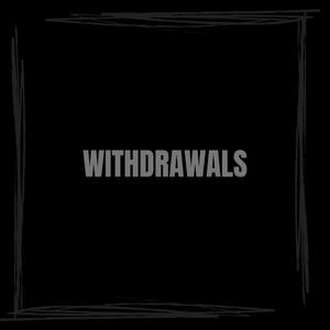 Withdrawals