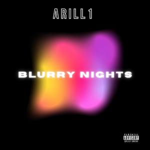 Blurry Nights