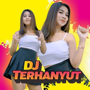 Terhanyut (D'Jocks Remix)