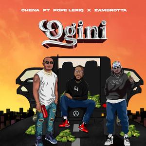 Ogini (feat. Pope Leriq & Zambrotta)