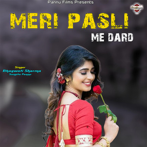 Meri Pasli Me Dard
