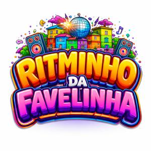 RITMINHO DA FAVELINHA