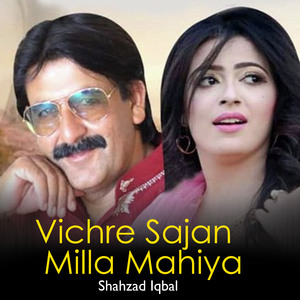 Vichre Sajan Milla Mahiya