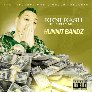 Hunnit Bandz (feat. Melly Mell)