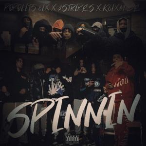 Spinnin (feat. 3Stripes & K.Sixmade)