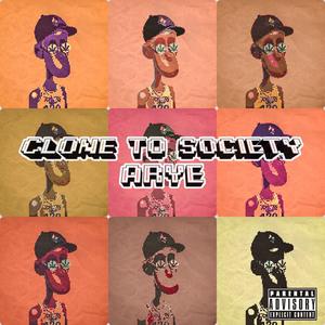 Clone to Society