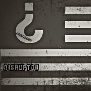 Disruptor