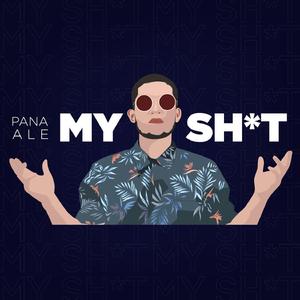 My Shit