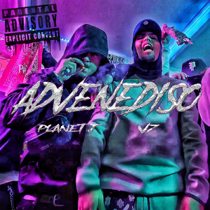 ADVENEDISO (feat. PLANET J)