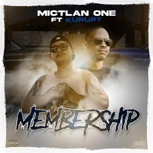 Membership (feat. Kurupt)