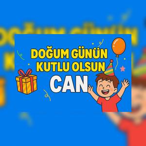 İyi Ki Doğdun Can - Parti Havasında Çocuklara Özel Şarkılar