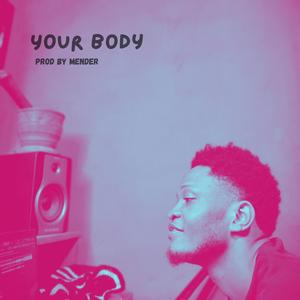 Your Body