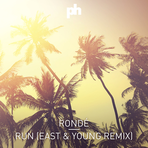 Run (East & Young Extended Remix)