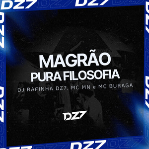 MAGRÃO PURA FILOSOFIA