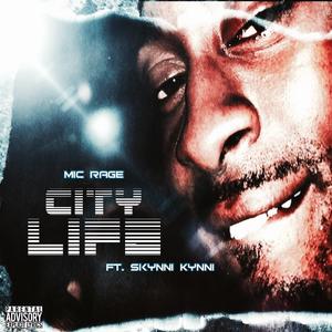 City Life (feat. Skynni Kynni)