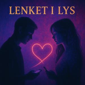 Lenket i Lys