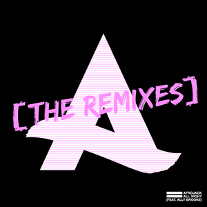 All Night (feat. Ally Brooke) [Chico Rose Extended Remix]