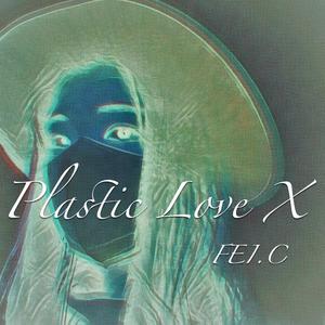 竹内まりや-Plastic LoVe X （Bass solo edition）（迟飞 remix）