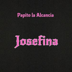 Papito la Alcancía - Josefina