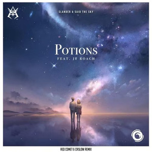 Potions (Caslow & Red Comet Remix)