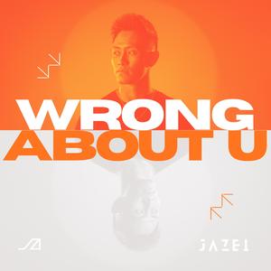 WRONG ABOUT U