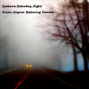 Spokane Saturday Night (feat. Kamber)