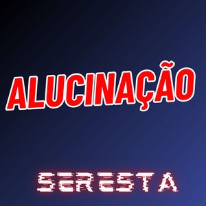 Alucinação