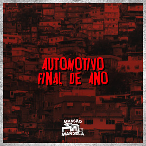 Automotivo Final de Ano