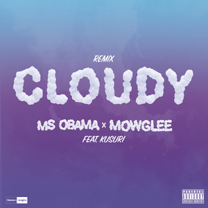 Cloudy (Kusuri Remix)