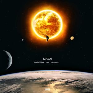 NASA (feat. GodIsMikey & Arthentic)