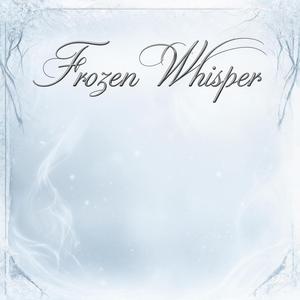 Frozen Whisper