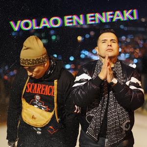 Volao en Enfaki (feat. FUSOK)
