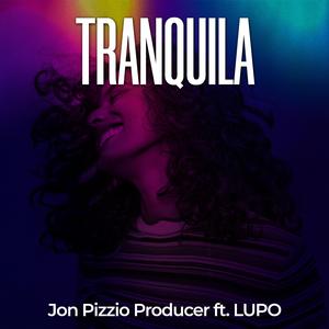 Tranquila (feat. LUPO)