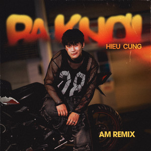 Ra Khơi (AM Remix)