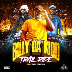 Trail Ride (feat. Billy Da Kidd)