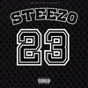 Steezo - 23