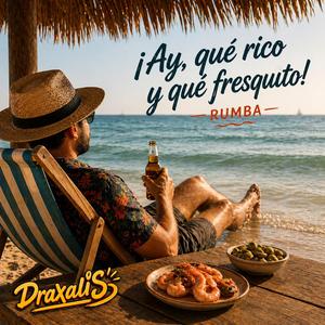 Ay, Qué Rico Y Qué Fresquito