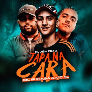 Tapa na Cara (feat. Mc 3L & DJ Jéh Du 9)