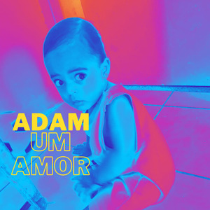 Adam (Um Amor)